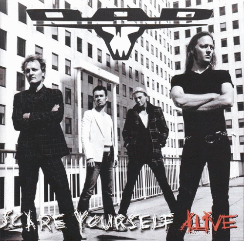 DAD (DK) : Scare Yourself Alive